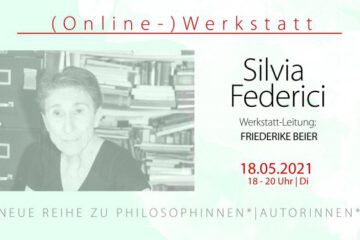 Flyer zu der Veranstaltung über Silvia Federici